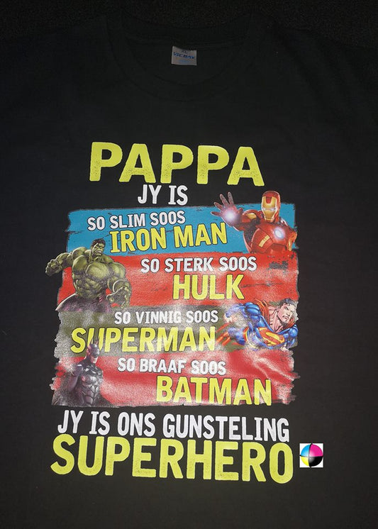 Pappa Jy is Afrikaans Superhero Printed Shirt Father's day Shirt / Hoodie / Sweater