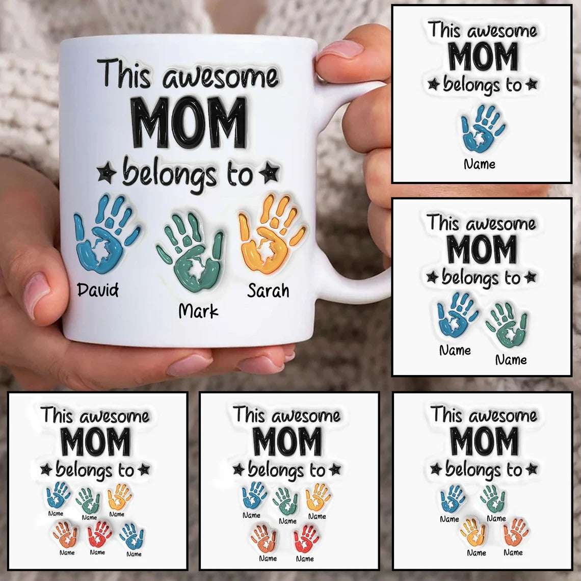 This Awesome Mom Belongs to Personalise Handprint Up to 6 Kids Mug Wrap Mug / Tumbler