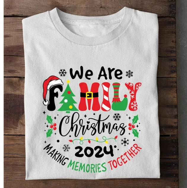 We are Familey Christmas 2024Making Memories Together Colourfile Tree and Elf Text- Christmas Printed Shirt for the Whole Family - Matching Unisex, Ladies Fitted & Kids