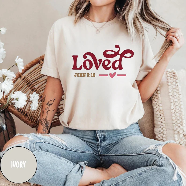 Loved John 3:16 Red Printed Shirt - Matching Unisex, Ladies Fitted & Kids (Faith-based) valentines day - christian shirts - christian valentines day shirts
