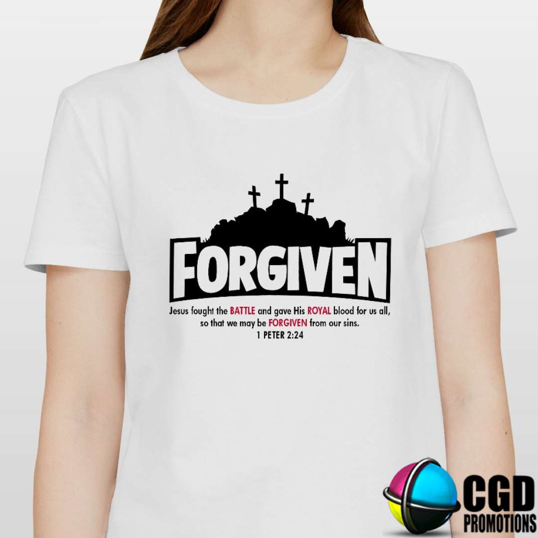 Forgiven 1 Peter 2:24 Adult Printed Shirt (Faith Based) Jesus fought the Battle and gave his Royal blood for all of us, so that we may be Forgiven for our sins