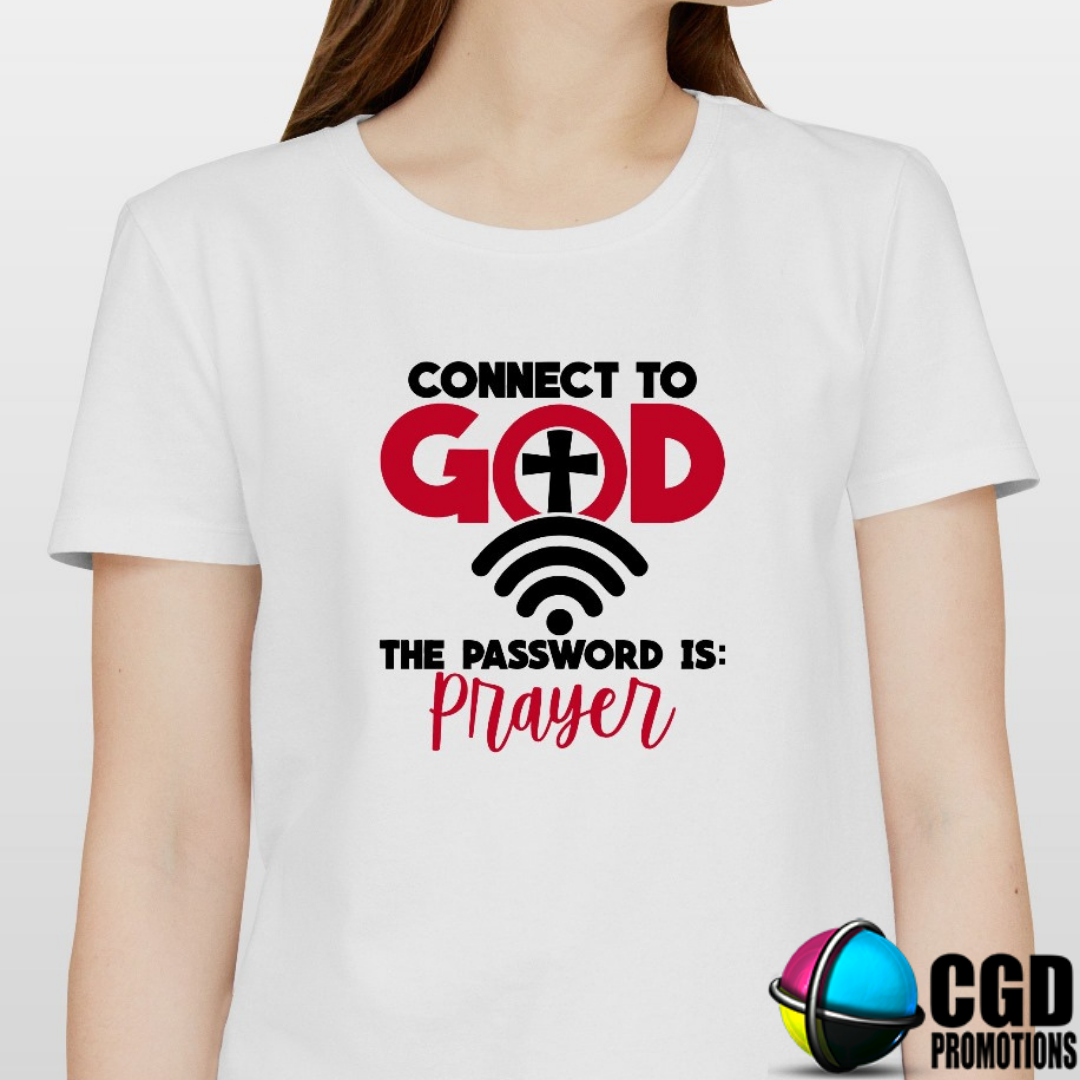 Connet to God Password is Prayer Adult Printed Shirt (Faith Based)