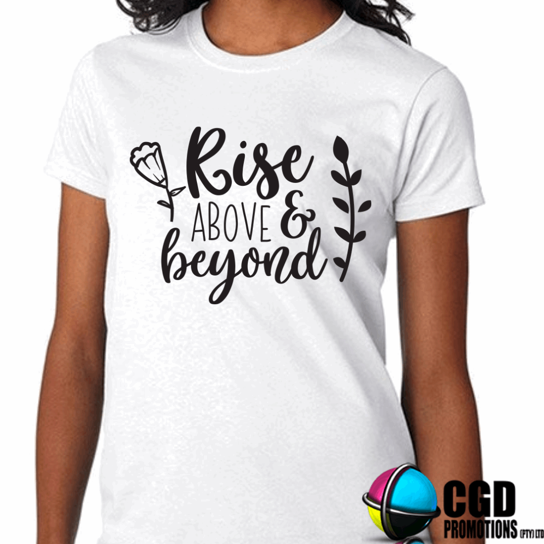 Rise Above Beyond Adult Printed Shirt (Faith Based)