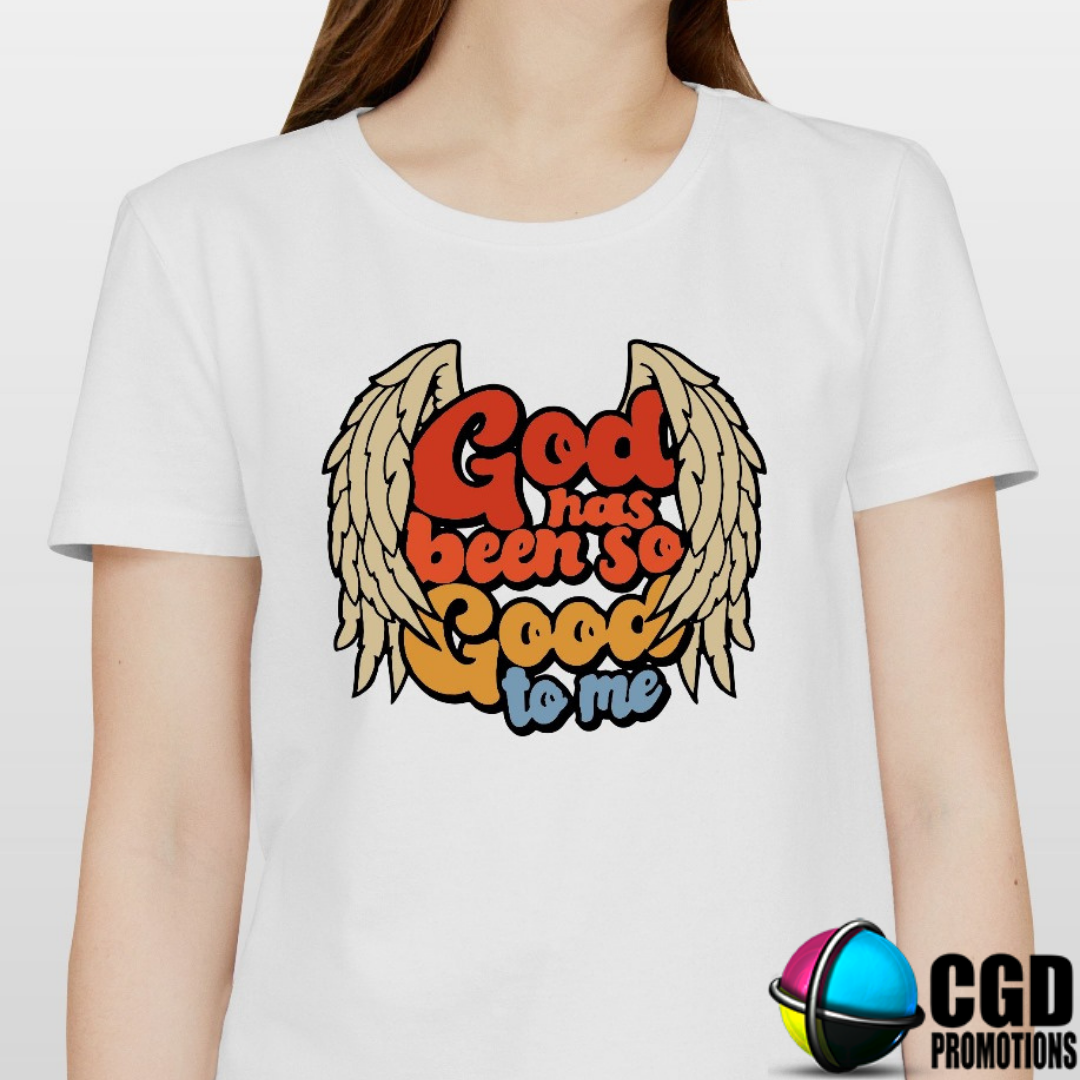 God has been so Good to Me with wings Adult Printed Shirt (Faith Based)