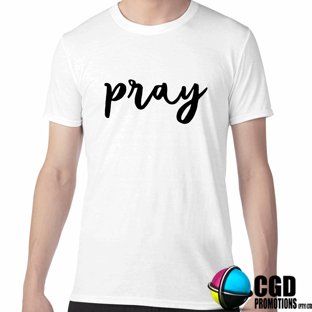 Pray Adult Printed Shirt (Faith Based)