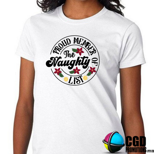 Proud Member of the Naughty List Adult Printed Shirt - Unisex Mens & Ladies Fitted