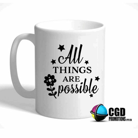 All Things are Possible Ceramic Mug ((Faith Based))