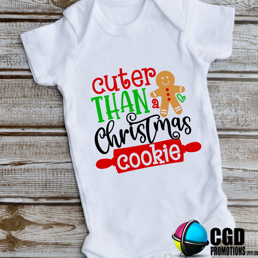 Cuter than a Christmas Cookie -  Christmas Printed Baby Grow