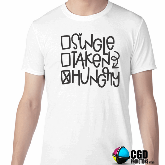 Single Taken Hungry Checkox - Valentines Day Shirt - Matching Unisex, Ladies Fitted & Kids 