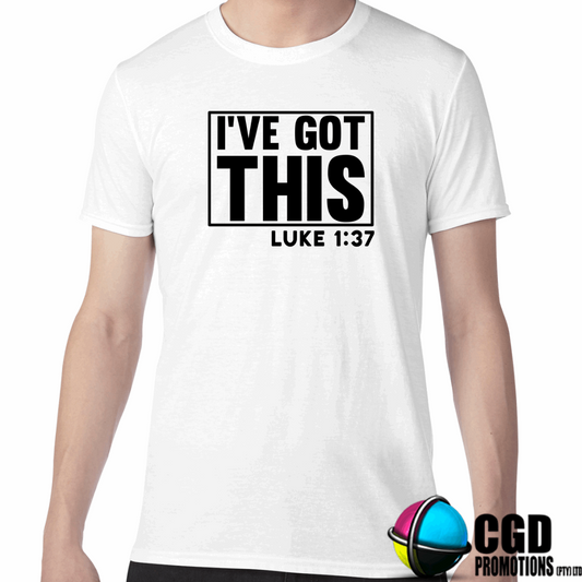 You Got This Luke 1:37 Adult Printed Shirt (Faith Based)