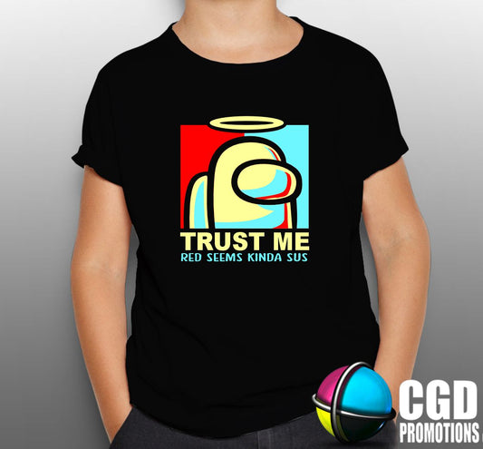 Trust Me Red Seems Kinda Sus Among Us Shirt - Gaming Printed Shirt - Matching Unisex, Ladies Fitted & Kids Among us with halo