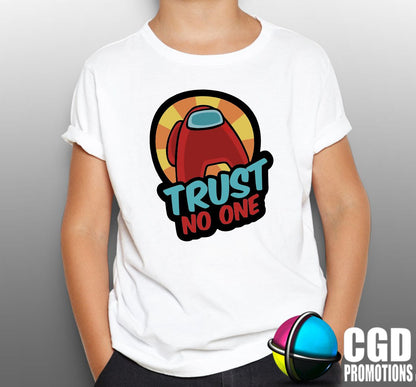 Trust No One Among Us - Gaming Printed Shirt - Matching Unisex, Ladies Fitted & Kids Red among us