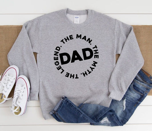 DAD The Man. The Myth. The Legend Unisex Father's Day Printed Hoodie / Sweater Gift for Dad