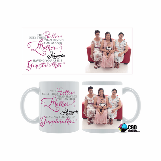 Only Thing Better than having a Mother is having you as a Grandmother Personalised with child's name and with a photo Mother's day Mug / Tumbler
