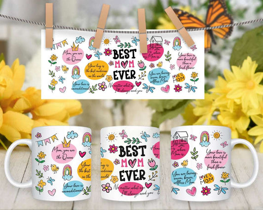 Best Mom Ever Mother's day Mug / Tumbler