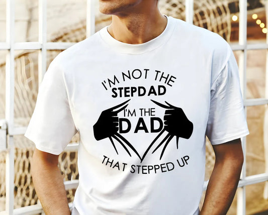 Im not the step dad Superhero Printed Shirt